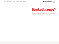 Bankettraupe.at